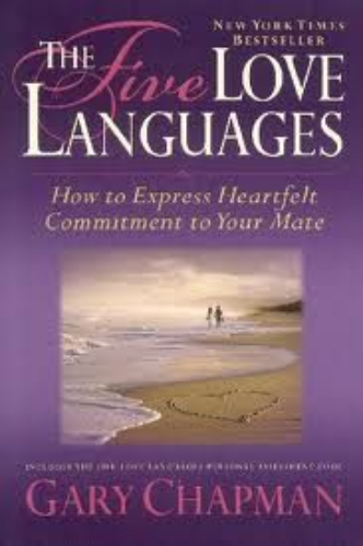 The Five Love Languages by Gary Chapman